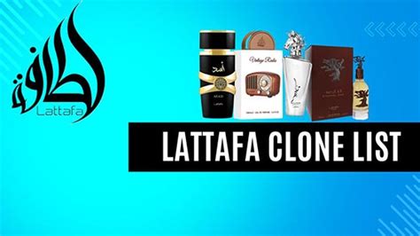 Lattafa Fragrance Clone List .